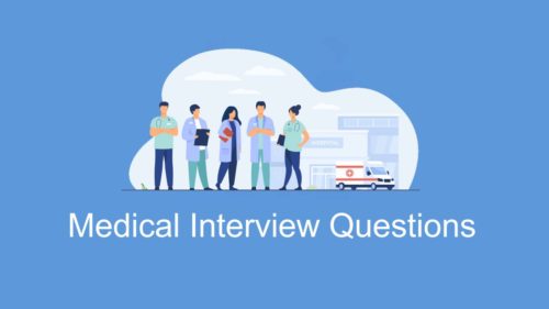 Medical Interview Questions and Answers.
