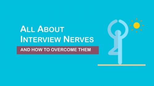 How to overcome interview nerves