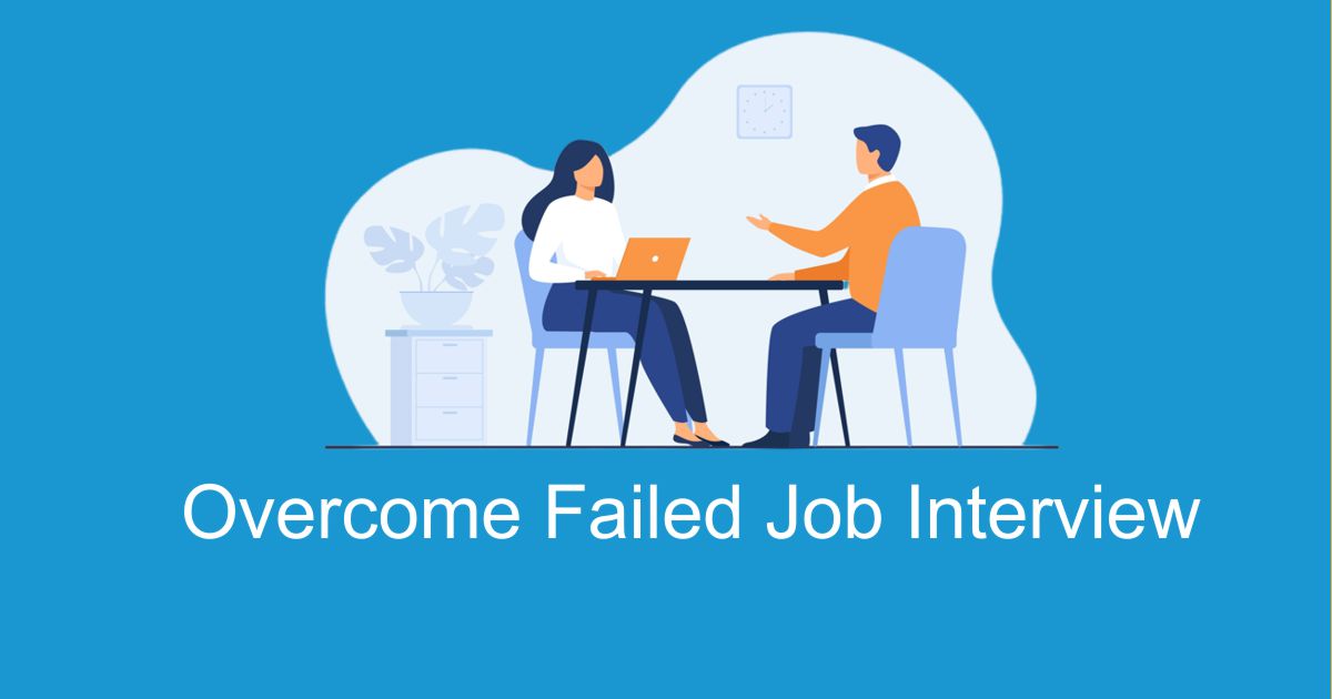 Failed job interview