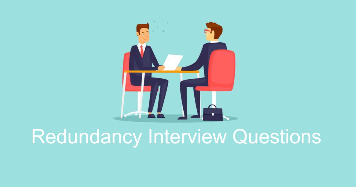 redundancy interview questions