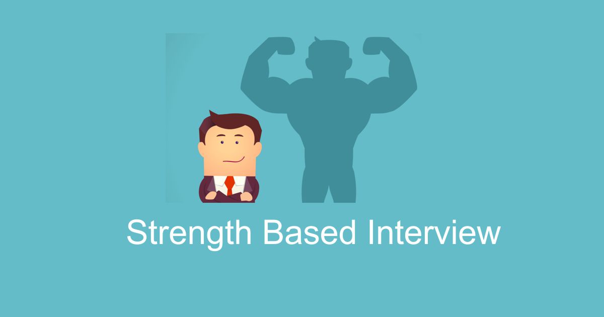 strength based job interview questions