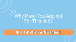 why have you applied for this job?