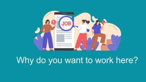 why do you want to work here?