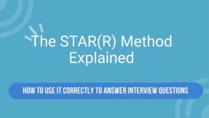 The STAR(R) Method Explained